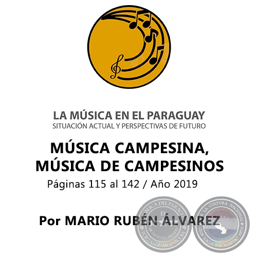 MÚSICA CAMPESINA, MÚSICA DE CAMPESINOS - Por MARIO RUBÉN ÁLVAREZ - Año 2019